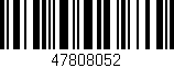 Código de barras (EAN, GTIN, SKU, ISBN): '47808052'