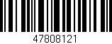 Código de barras (EAN, GTIN, SKU, ISBN): '47808121'