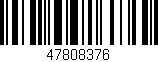 Código de barras (EAN, GTIN, SKU, ISBN): '47808376'