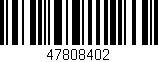 Código de barras (EAN, GTIN, SKU, ISBN): '47808402'