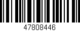 Código de barras (EAN, GTIN, SKU, ISBN): '47808446'