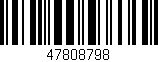 Código de barras (EAN, GTIN, SKU, ISBN): '47808798'