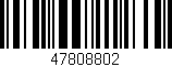 Código de barras (EAN, GTIN, SKU, ISBN): '47808802'