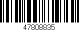 Código de barras (EAN, GTIN, SKU, ISBN): '47808835'