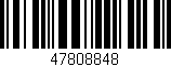 Código de barras (EAN, GTIN, SKU, ISBN): '47808848'
