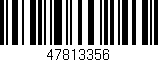 Código de barras (EAN, GTIN, SKU, ISBN): '47813356'