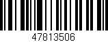 Código de barras (EAN, GTIN, SKU, ISBN): '47813506'