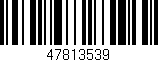 Código de barras (EAN, GTIN, SKU, ISBN): '47813539'