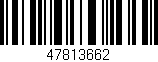 Código de barras (EAN, GTIN, SKU, ISBN): '47813662'