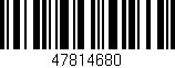 Código de barras (EAN, GTIN, SKU, ISBN): '47814680'