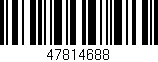 Código de barras (EAN, GTIN, SKU, ISBN): '47814688'