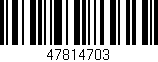 Código de barras (EAN, GTIN, SKU, ISBN): '47814703'