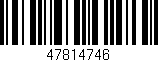 Código de barras (EAN, GTIN, SKU, ISBN): '47814746'