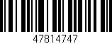 Código de barras (EAN, GTIN, SKU, ISBN): '47814747'