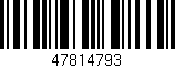 Código de barras (EAN, GTIN, SKU, ISBN): '47814793'