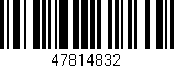 Código de barras (EAN, GTIN, SKU, ISBN): '47814832'