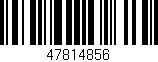 Código de barras (EAN, GTIN, SKU, ISBN): '47814856'