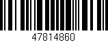 Código de barras (EAN, GTIN, SKU, ISBN): '47814860'