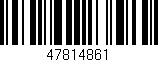 Código de barras (EAN, GTIN, SKU, ISBN): '47814861'