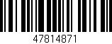 Código de barras (EAN, GTIN, SKU, ISBN): '47814871'