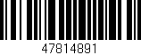 Código de barras (EAN, GTIN, SKU, ISBN): '47814891'
