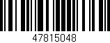 Código de barras (EAN, GTIN, SKU, ISBN): '47815048'