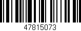 Código de barras (EAN, GTIN, SKU, ISBN): '47815073'