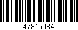 Código de barras (EAN, GTIN, SKU, ISBN): '47815084'