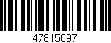 Código de barras (EAN, GTIN, SKU, ISBN): '47815097'