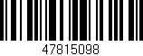 Código de barras (EAN, GTIN, SKU, ISBN): '47815098'