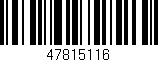 Código de barras (EAN, GTIN, SKU, ISBN): '47815116'