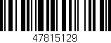 Código de barras (EAN, GTIN, SKU, ISBN): '47815129'