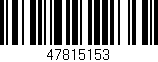 Código de barras (EAN, GTIN, SKU, ISBN): '47815153'