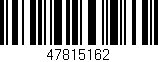 Código de barras (EAN, GTIN, SKU, ISBN): '47815162'