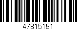 Código de barras (EAN, GTIN, SKU, ISBN): '47815191'
