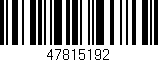 Código de barras (EAN, GTIN, SKU, ISBN): '47815192'