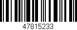 Código de barras (EAN, GTIN, SKU, ISBN): '47815233'