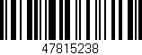 Código de barras (EAN, GTIN, SKU, ISBN): '47815238'