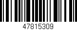 Código de barras (EAN, GTIN, SKU, ISBN): '47815309'