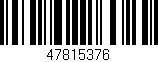 Código de barras (EAN, GTIN, SKU, ISBN): '47815376'