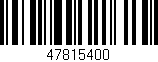 Código de barras (EAN, GTIN, SKU, ISBN): '47815400'