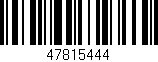 Código de barras (EAN, GTIN, SKU, ISBN): '47815444'