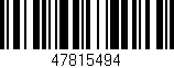 Código de barras (EAN, GTIN, SKU, ISBN): '47815494'