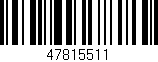Código de barras (EAN, GTIN, SKU, ISBN): '47815511'
