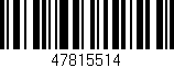 Código de barras (EAN, GTIN, SKU, ISBN): '47815514'