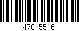 Código de barras (EAN, GTIN, SKU, ISBN): '47815516'