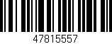 Código de barras (EAN, GTIN, SKU, ISBN): '47815557'