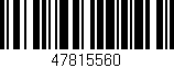 Código de barras (EAN, GTIN, SKU, ISBN): '47815560'