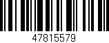 Código de barras (EAN, GTIN, SKU, ISBN): '47815579'
