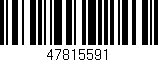 Código de barras (EAN, GTIN, SKU, ISBN): '47815591'
